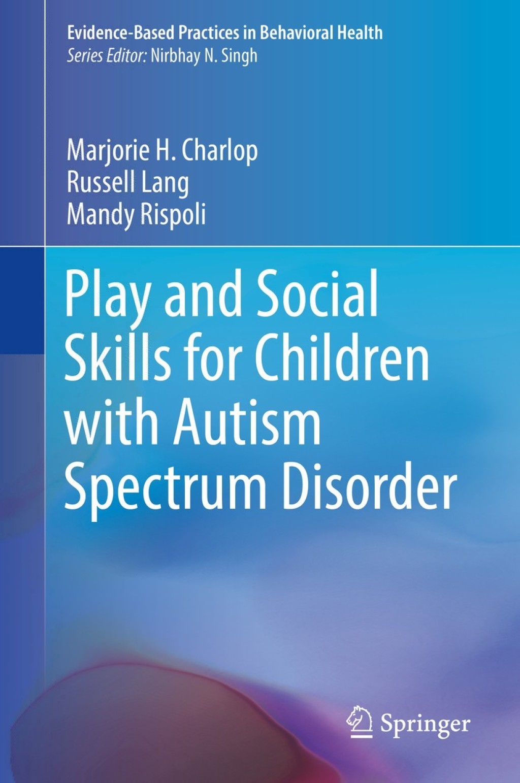 Play and Social Skills for Children with Autism Spectrum Disorder  â€“ PDF/EPUB Version Downloadable