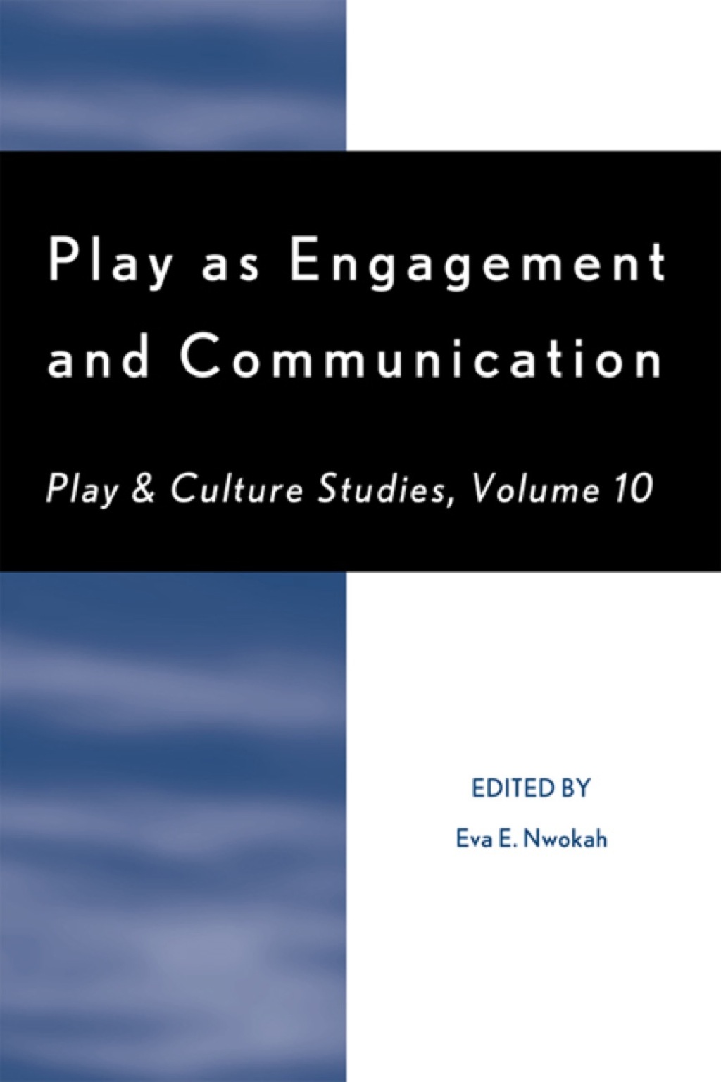 Play as Engagement and Communication  â€“ PDF/EPUB Version Downloadable