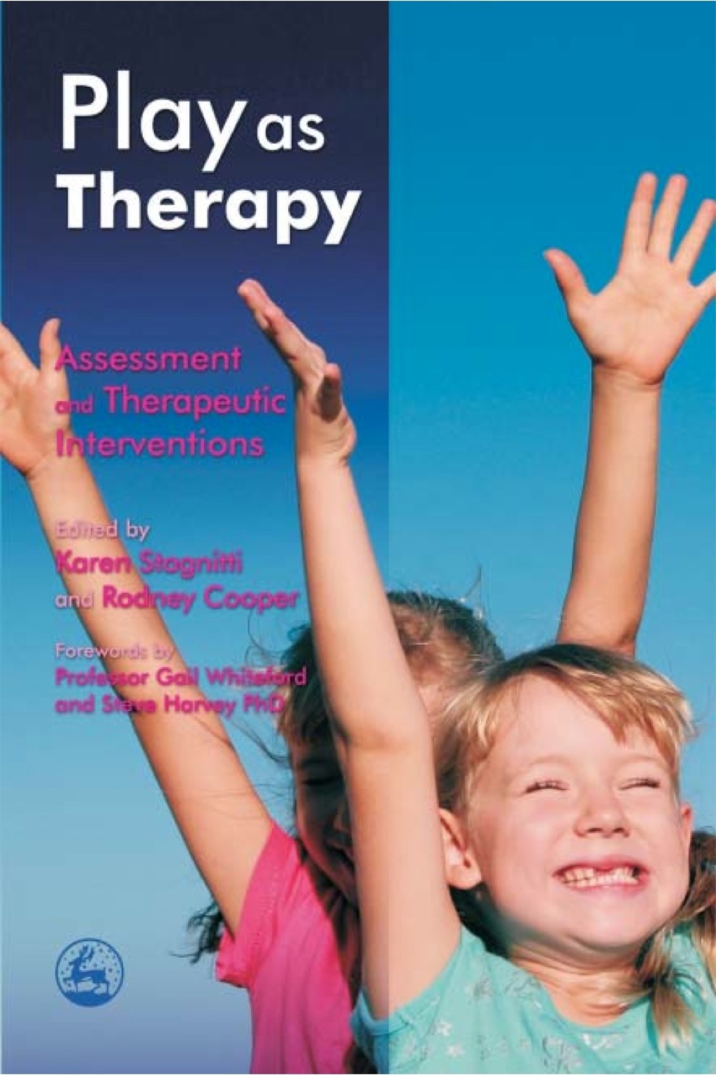 Play as Therapy Assessment and Therapeutic Interventions  â€“ PDF/EPUB Version Downloadable
