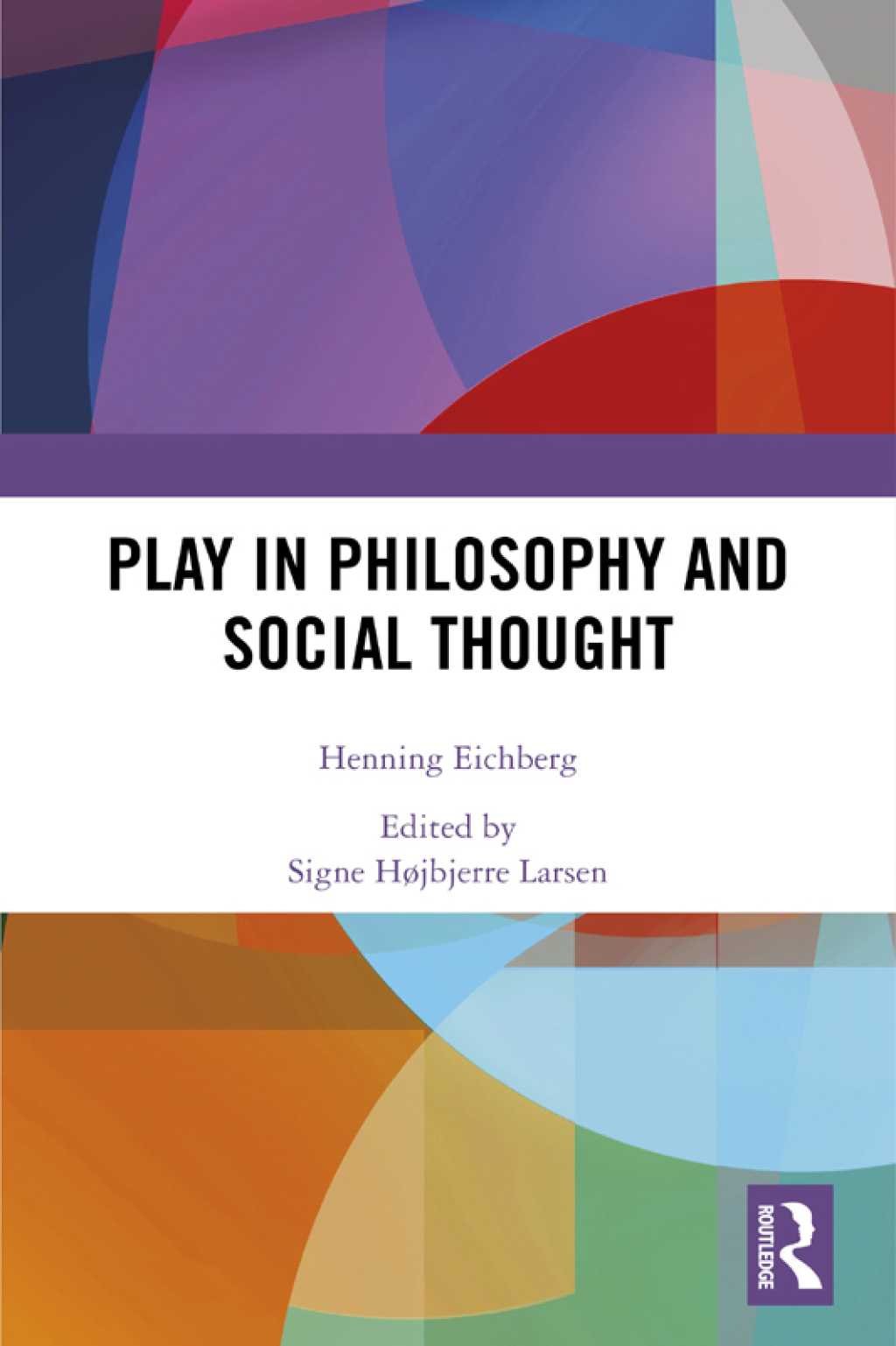 Play in Philosophy and Social Thought 1st Edition â€“ PDF/EPUB Version Downloadable