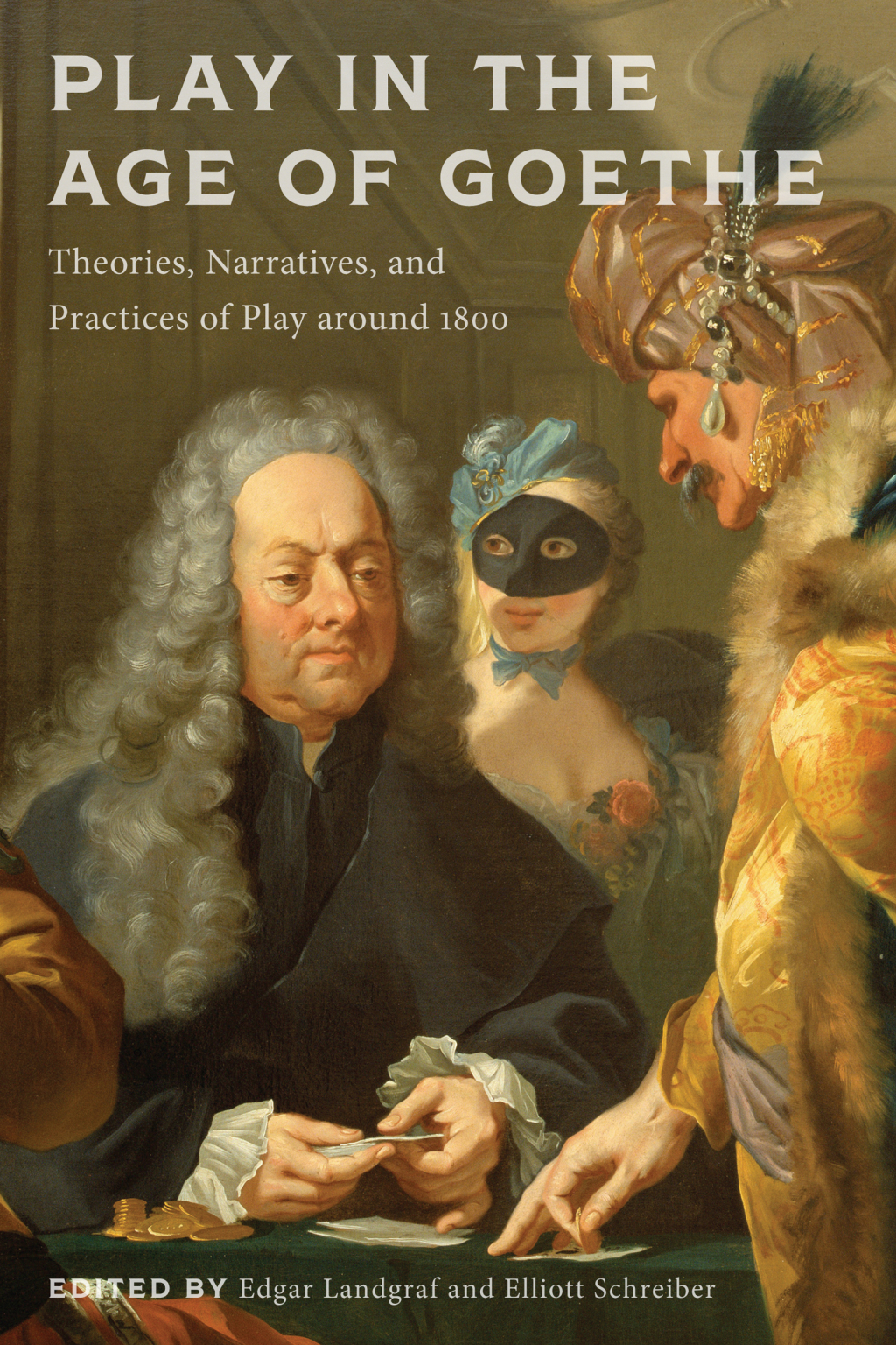 Play in the Age of Goethe Theories, Narratives, and Practices of Play around 1800  â€“ PDF/EPUB Version Downloadable