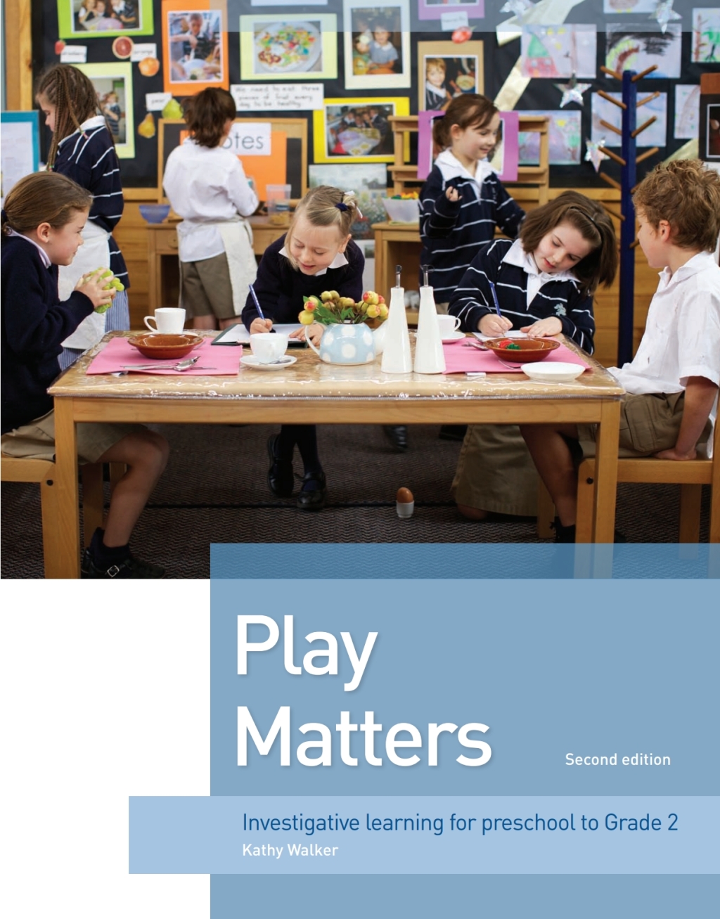 Play Matters Investigative Learning for preschool to grade 2 2nd Edition â€“ PDF/EPUB Version Downloadable