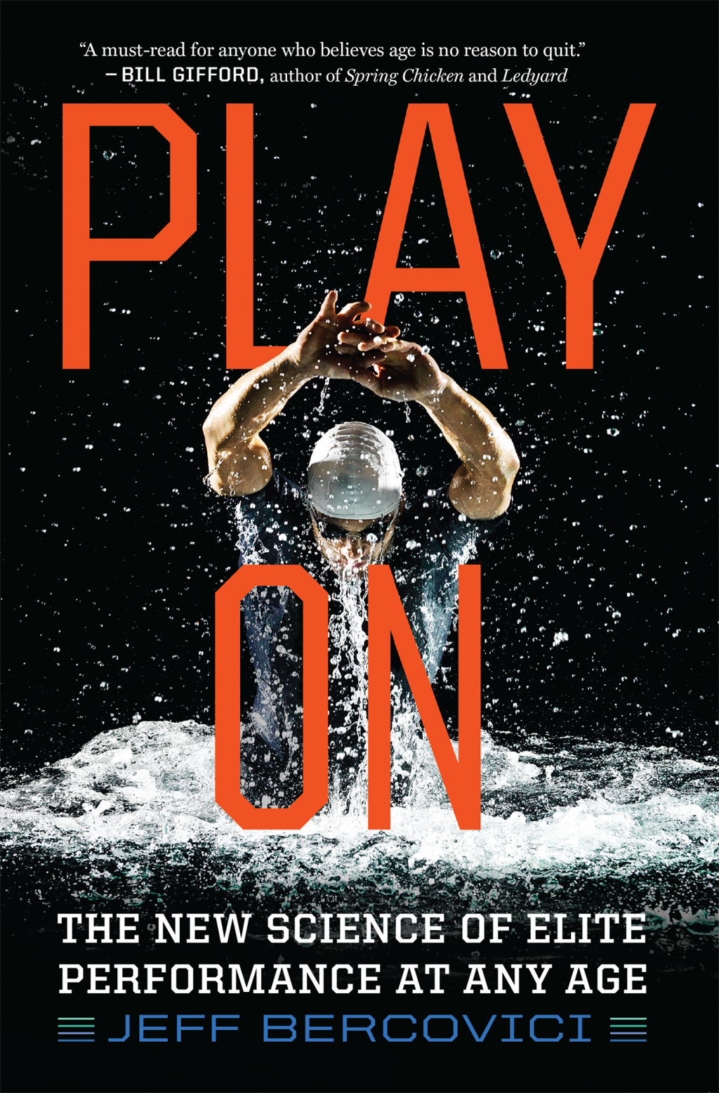 Play On The New Science of Elite Performance at Any Age - (PDF/EPUB Version)