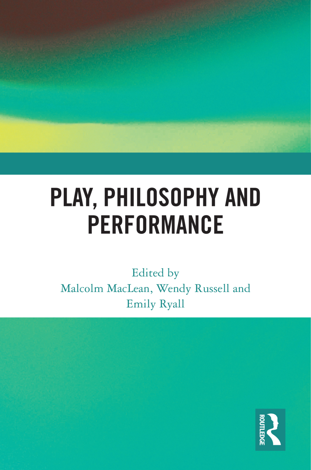 Play, Philosophy and Performance 1st Edition â€“ PDF/EPUB Version Downloadable