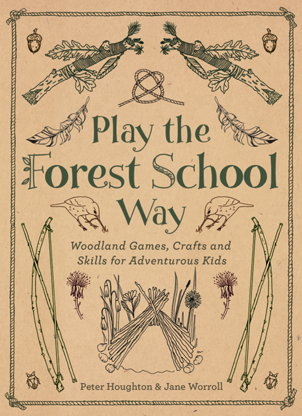 Play The Forest School Way Woodland Games and Crafts for Adventurous Kids - (PDF/EPUB Version)