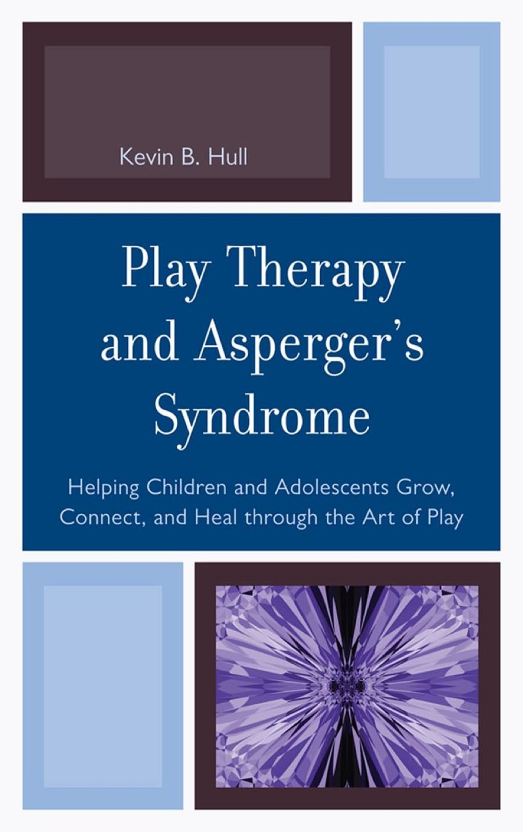 Play Therapy and Asperger's Syndrome Helping Children and Adolescents Grow, Connect, and Heal through the Art of Play 1st Edition â€“ PDF/EPUB Version Downloadable