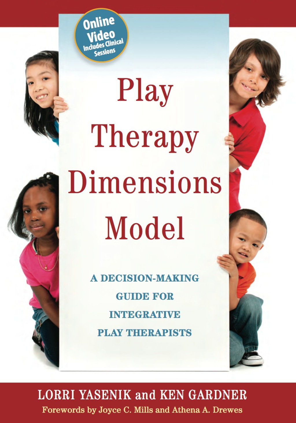 Play Therapy Dimensions Model A Decision-Making Guide for Integrative Play Therapists  â€“ PDF/EPUB Version Downloadable