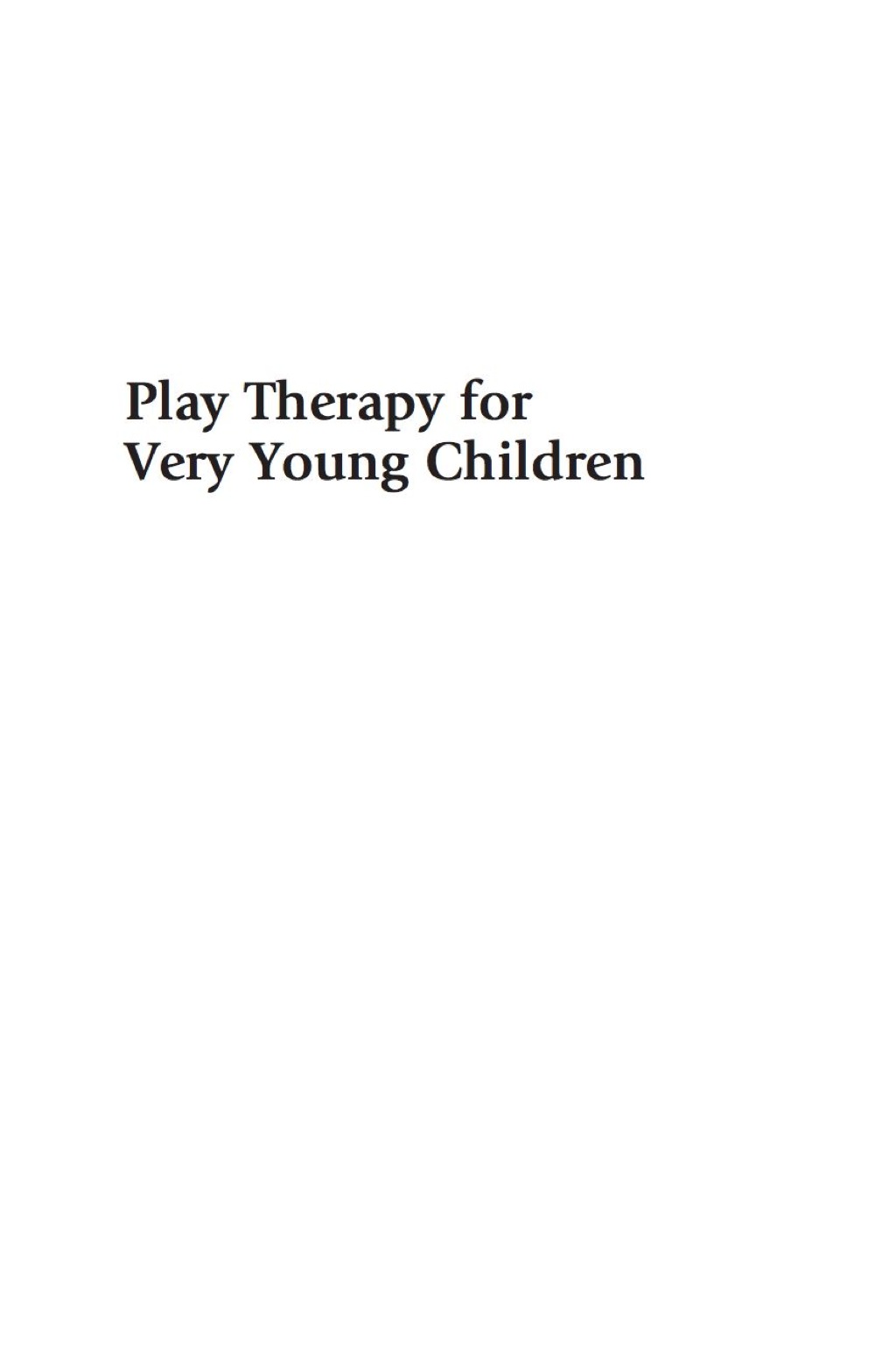 Play Therapy for Very Young Children  â€“ PDF/EPUB Version Downloadable
