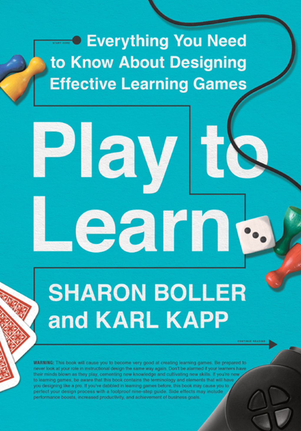 Play to Learn Everything You Need to Know About Designing Effective Learning Games  â€“ PDF/EPUB Version Downloadable