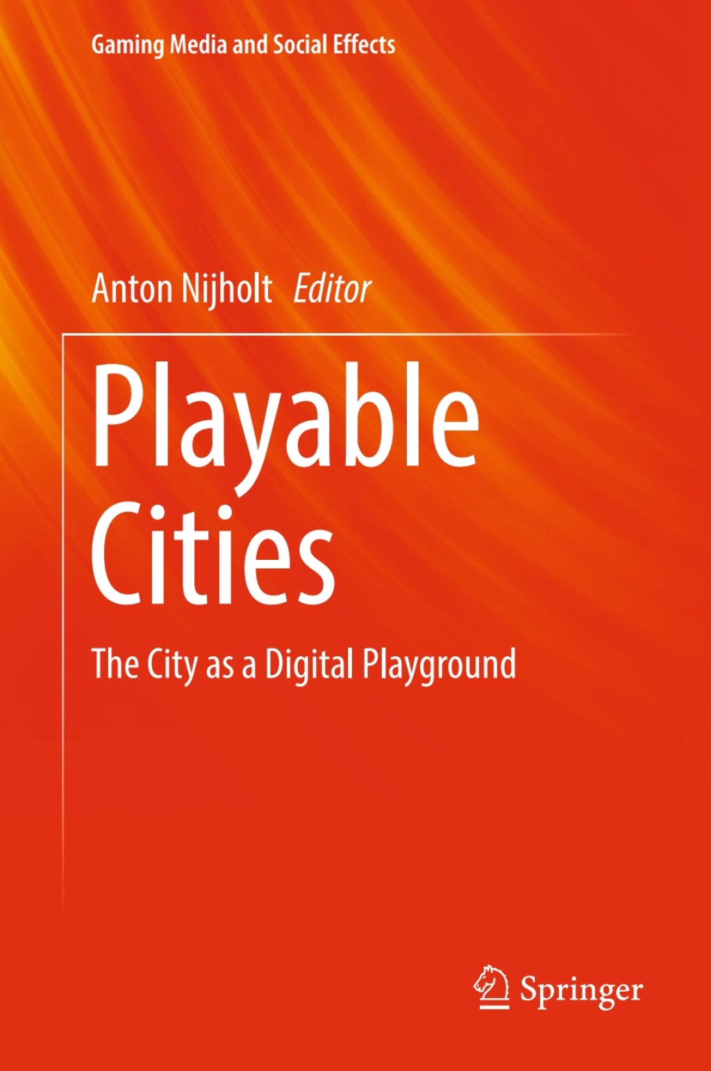 Playable Cities The City as a Digital Playground  â€“ PDF/EPUB Version Downloadable