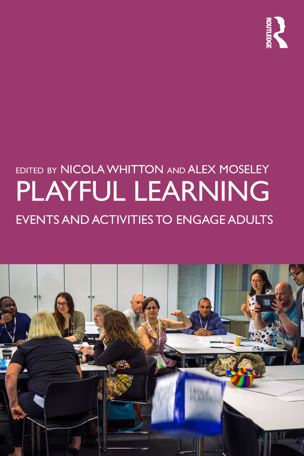 Playful Learning Events and Activities to Engage Adults 1st Edition â€“ PDF/EPUB Version Downloadable
