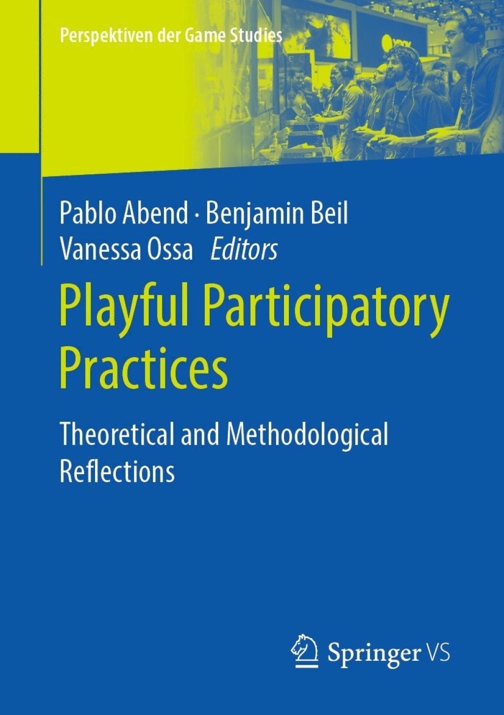 Playful Participatory Practices Theoretical and Methodological Reflections 1st Edition â€“ PDF/EPUB Version Downloadable