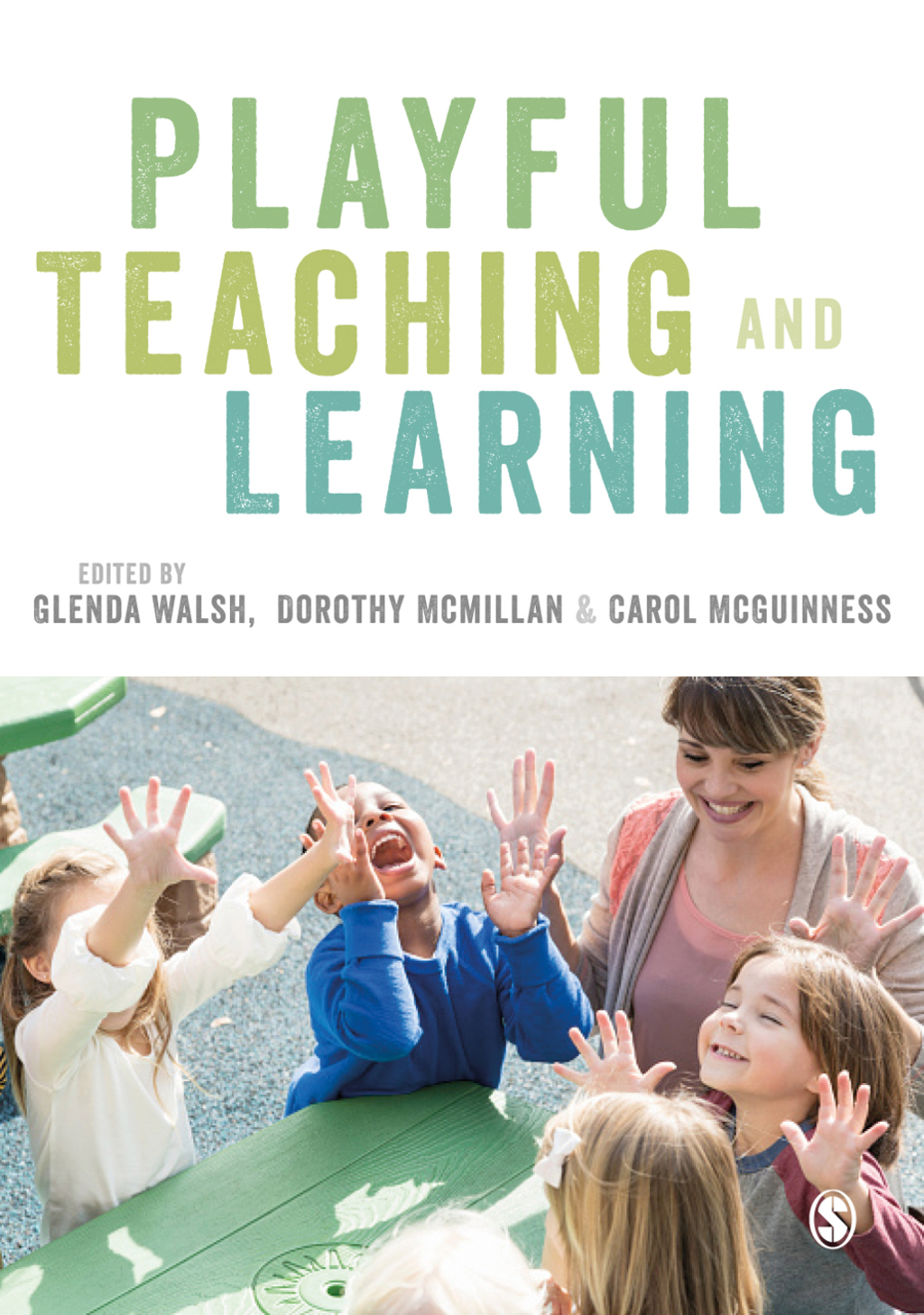 Playful Teaching and Learning 1st Edition â€“ PDF/EPUB Version Downloadable