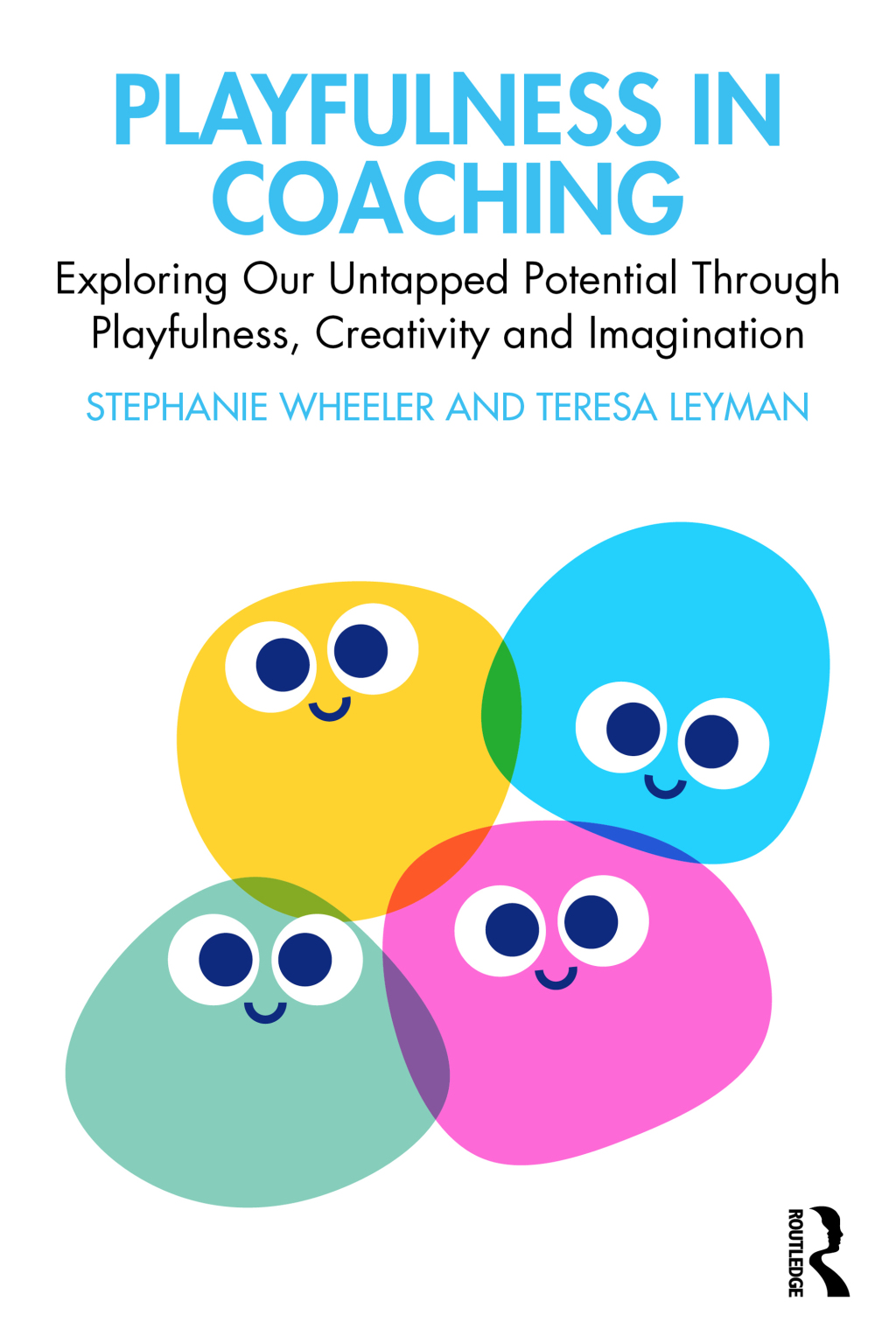 Playfulness in Coaching Exploring Our Untapped Potential Through Playfulness, Creativity and Imagination 1st Edition â€“ PDF/EPUB Version Downloadable