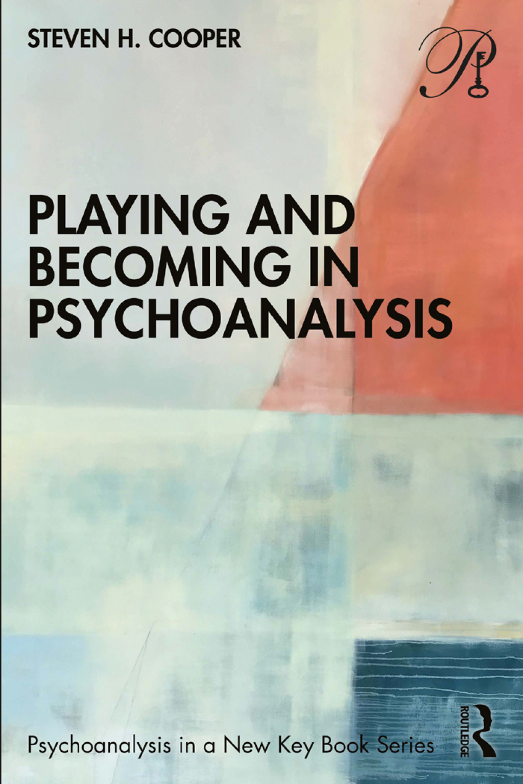 Playing and Becoming in Psychoanalysis 1st Edition â€“ PDF/EPUB Version Downloadable