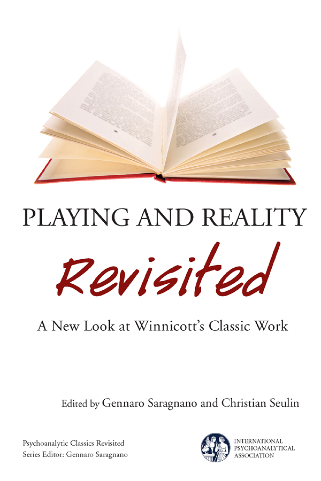 Playing and Reality Revisited A New Look at Winnicott's Classic Work 1st Edition â€“ PDF/EPUB Version Downloadable