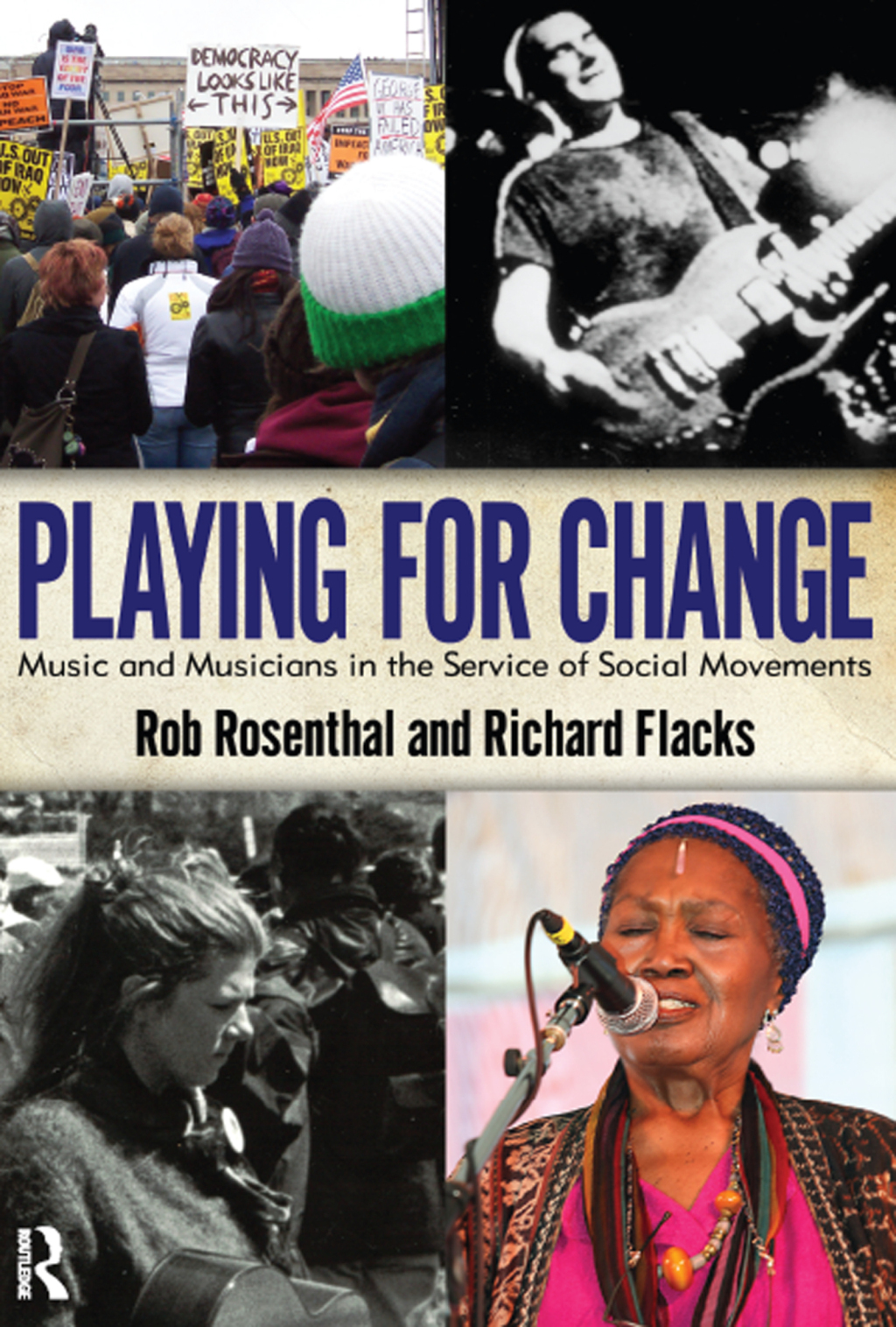 Playing for Change Music and Musicians in the Service of Social Movements 1st Edition â€“ PDF/EPUB Version Downloadable
