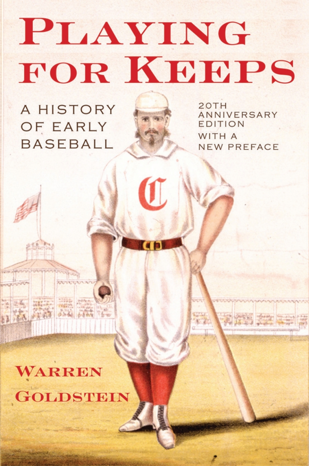 Playing for Keeps A History of Early Baseball 1st Edition â€“ PDF/EPUB Version Downloadable