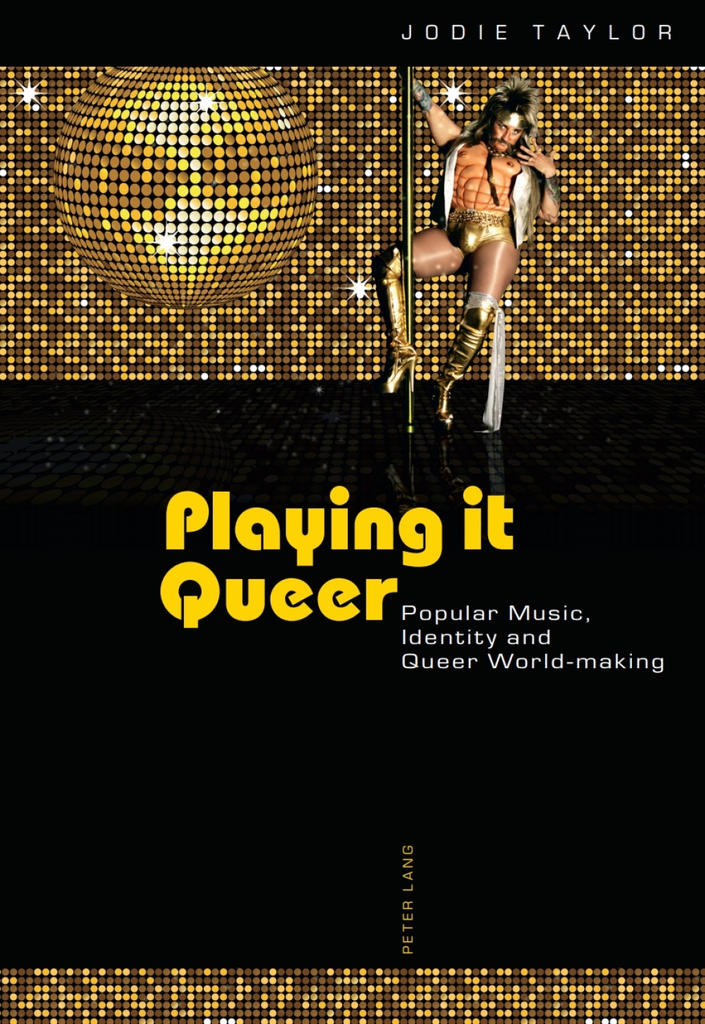 Playing it Queer Popular Music, Identity and Queer World-making 1st Edition â€“ PDF/EPUB Version Downloadable