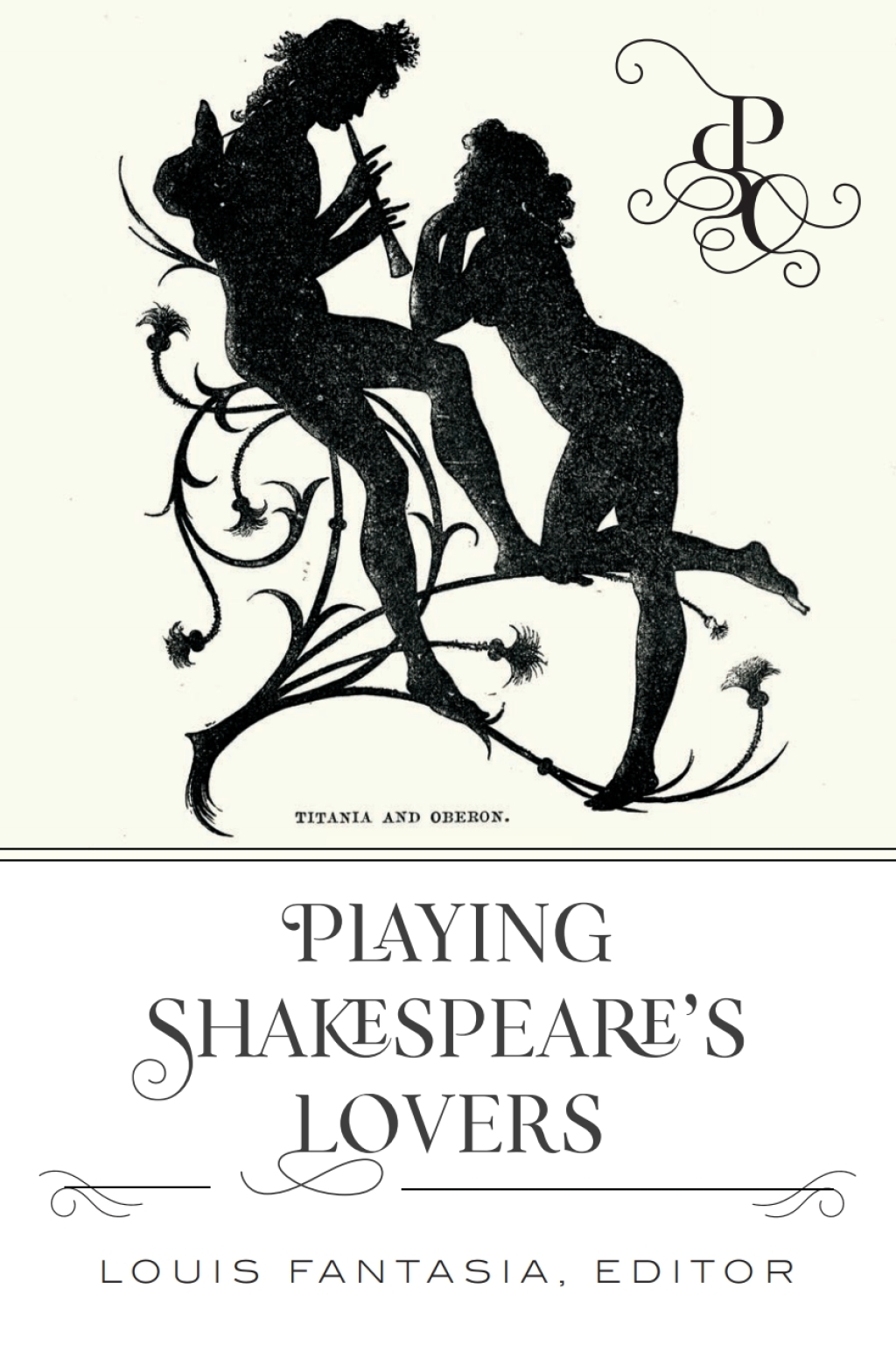 Playing Shakespeareâ€™s Lovers 1st Edition â€“ PDF/EPUB Version Downloadable