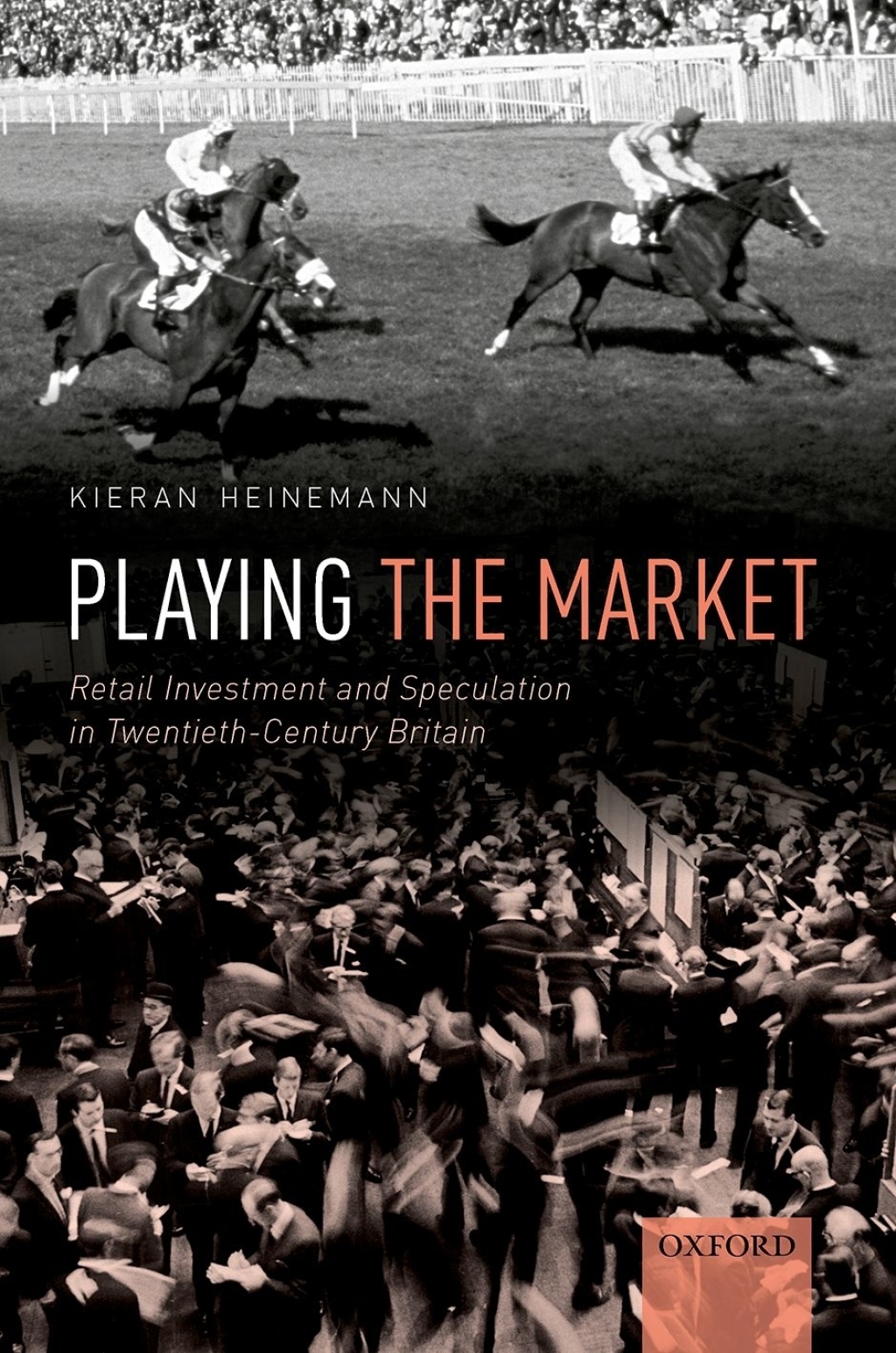 Playing the Market Retail Investment and Speculation in Twentieth-Century Britain  â€“ PDF/EPUB Version Downloadable