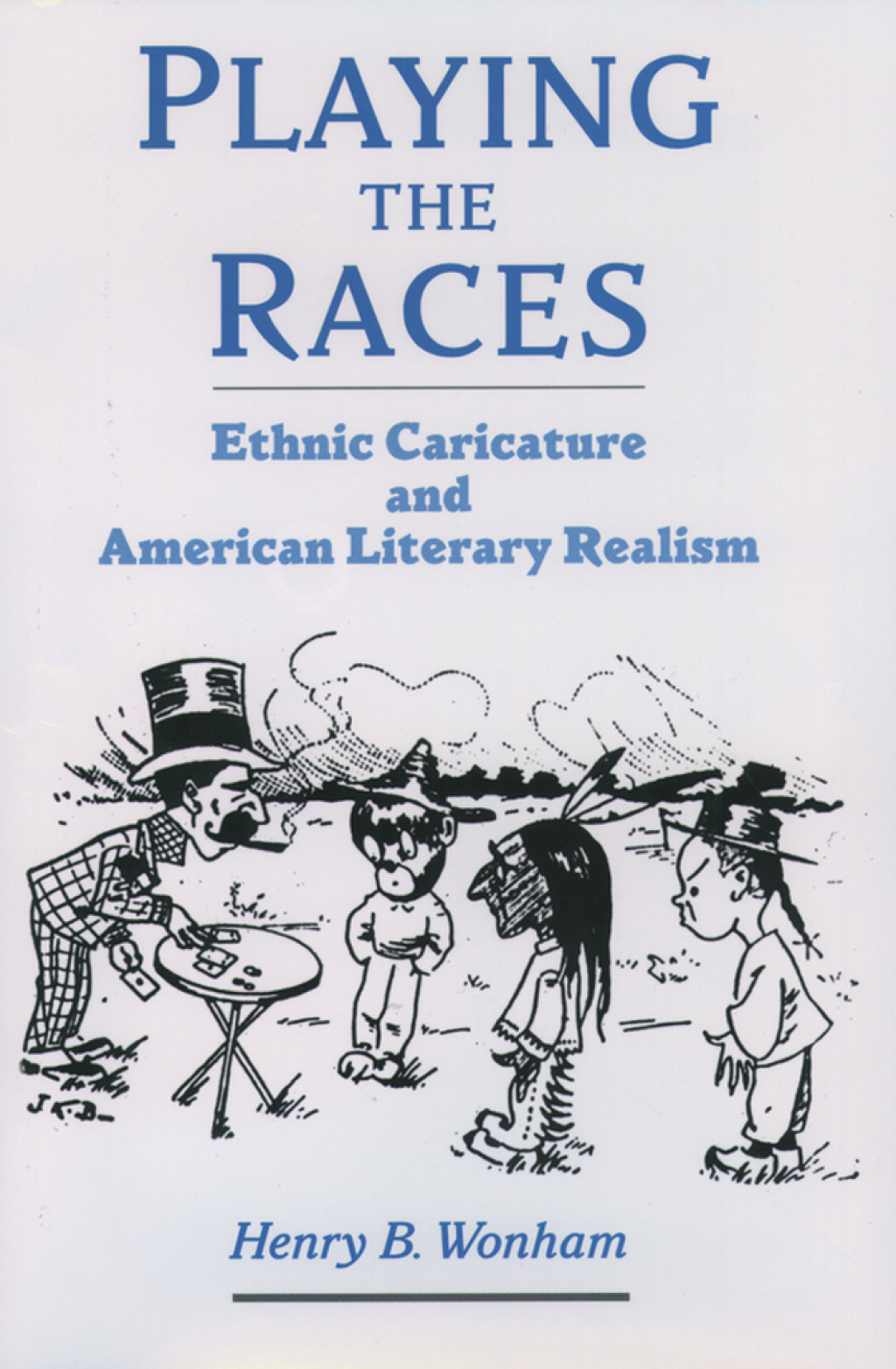 Playing the Races Ethnic Caricature and American Literary Realism  â€“ PDF/EPUB Version Downloadable