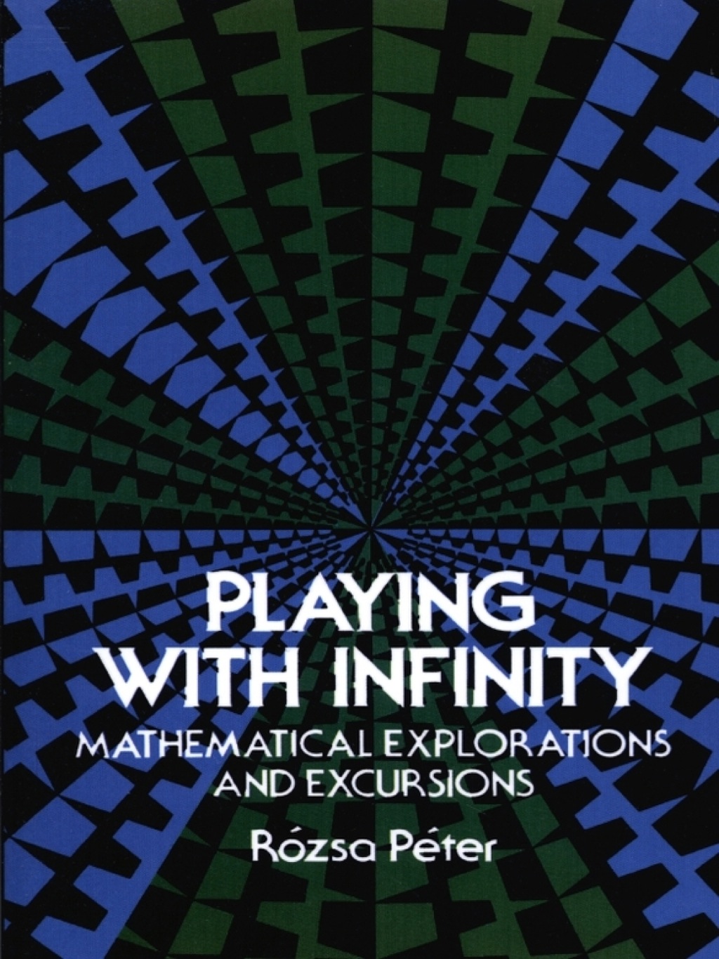 Playing with Infinity - (PDF/EPUB Version)