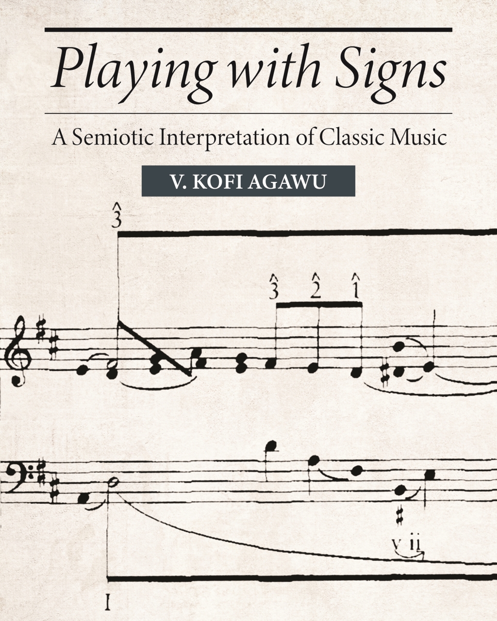 Playing with Signs A Semiotic Interpretation of Classic Music  â€“ PDF/EPUB Version Downloadable