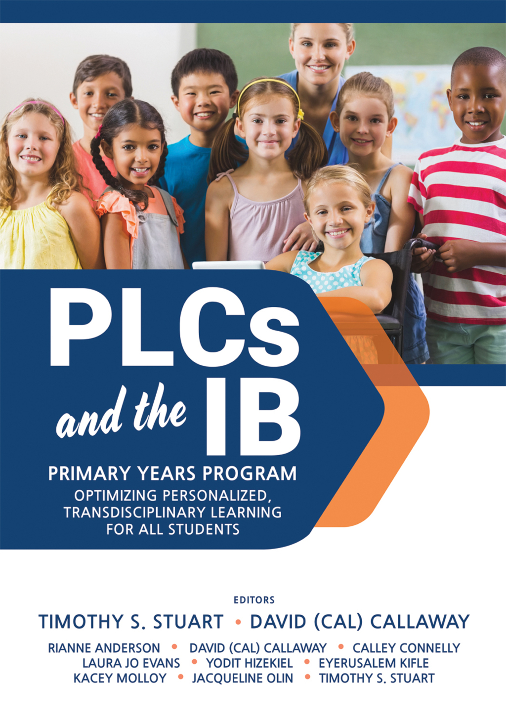 PLCs at WorkÂ® and the IB Primary Years Programme Optimizing Personalized, Transdisciplinary Learning for All Students(Your guide to a highly effective and learning-progressive environment) 1st Edition â€“ PDF/EPUB Version Downloadable