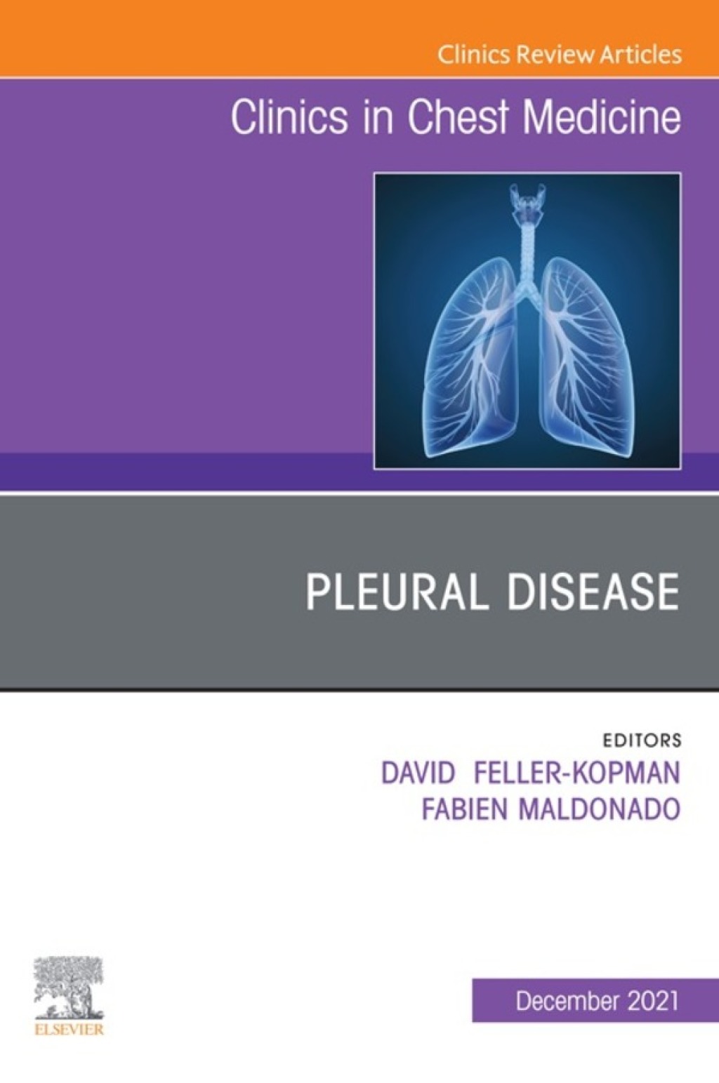 Pleural Disease, An Issue of Clinics in Chest Medicine  â€“ PDF/EPUB Version Downloadable