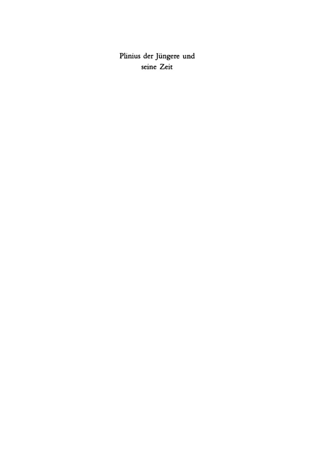 Plinius der JÃ¼ngere und seine Zeit 1st Edition â€“ PDF/EPUB Version Downloadable