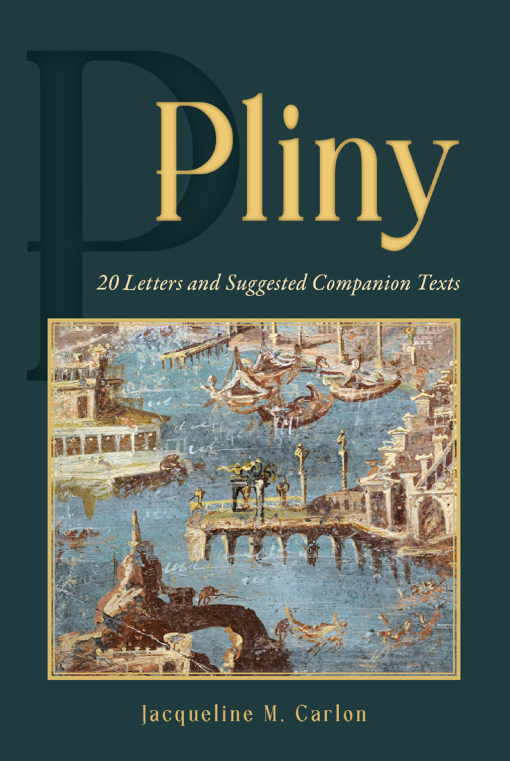 Pliny: 20 Letters and Suggested Companion Texts 1st Edition â€“ PDF/EPUB Version Downloadable