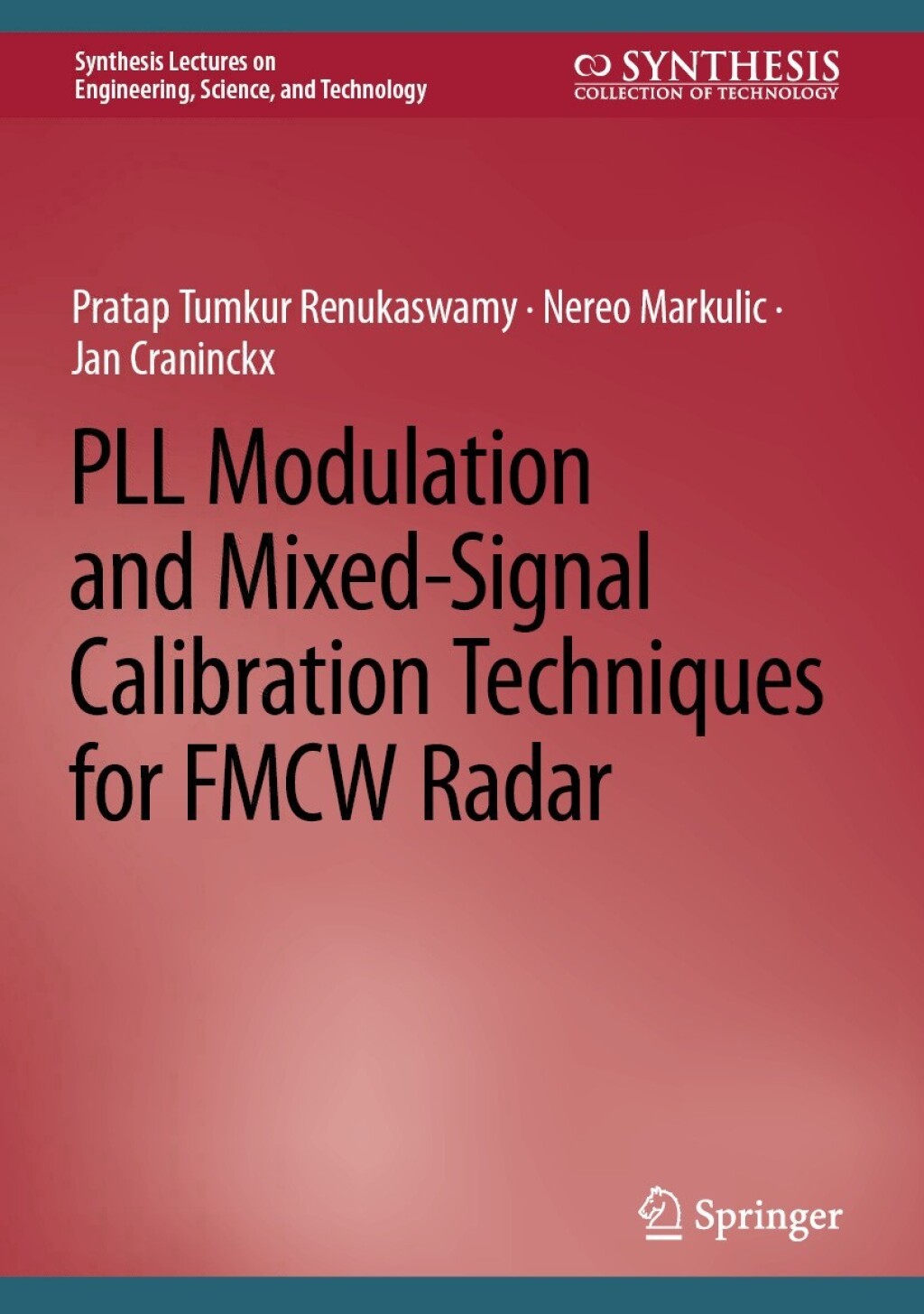 PLL Modulation and Mixed-Signal Calibration Techniques for FMCW Radar  â€“ PDF/EPUB Version Downloadable