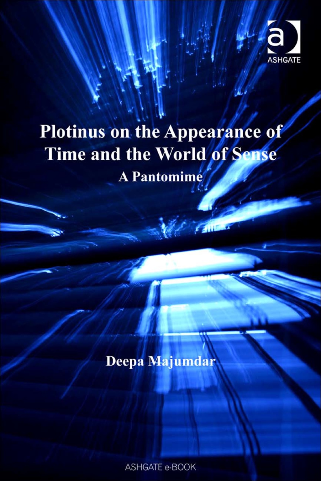 Plotinus on the Appearance of Time and the World of Sense: A Pantomime  â€“ PDF/EPUB Version Downloadable