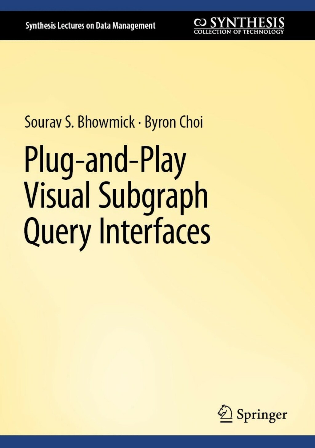 Plug-and-Play Visual Subgraph Query Interfaces  â€“ PDF/EPUB Version Downloadable