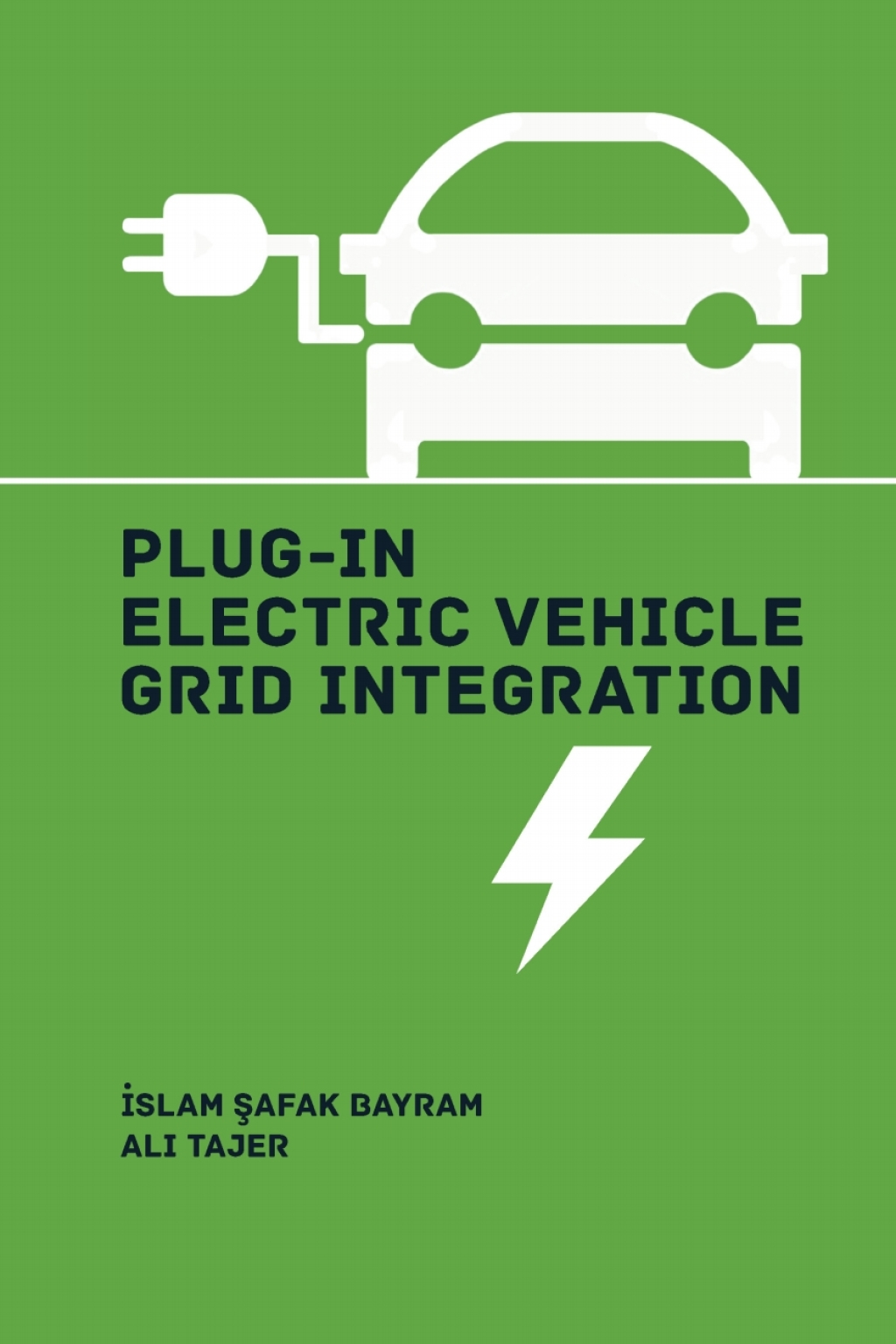 Plug-in Electric Vehicle Grid Integration 1st Edition â€“ PDF/EPUB Version Downloadable