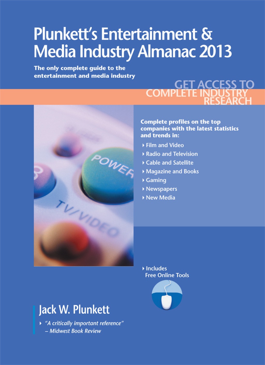 Plunkett's Entertainment & Media Industry Almanac 2013  â€“ PDF/EPUB Version Downloadable