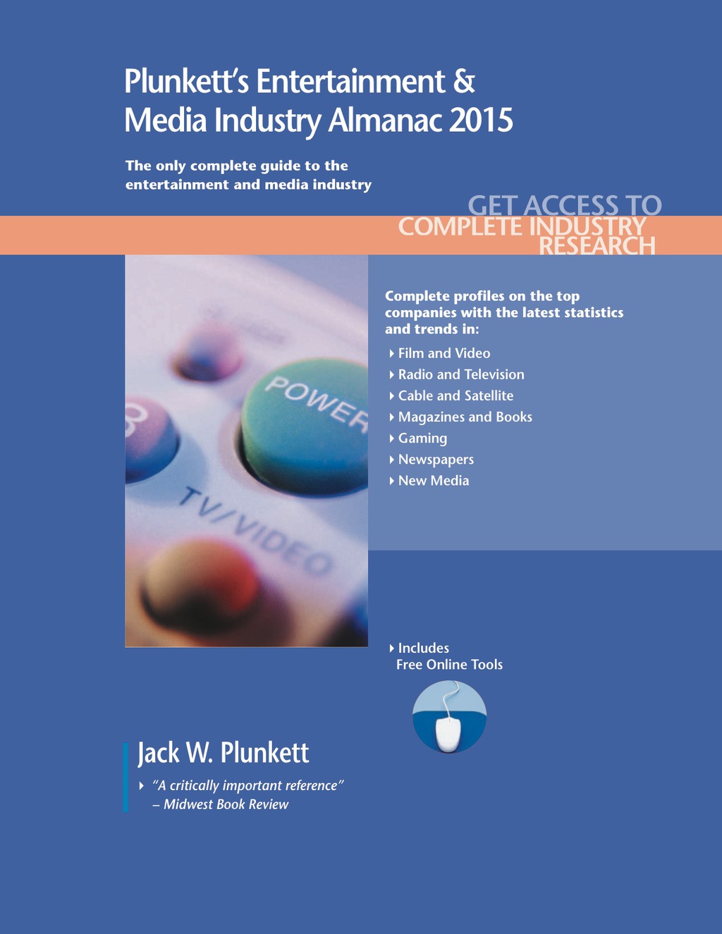 Plunkett's Entertainment & Media Industry Almanac 2015 127th Edition â€“ PDF/EPUB Version Downloadable