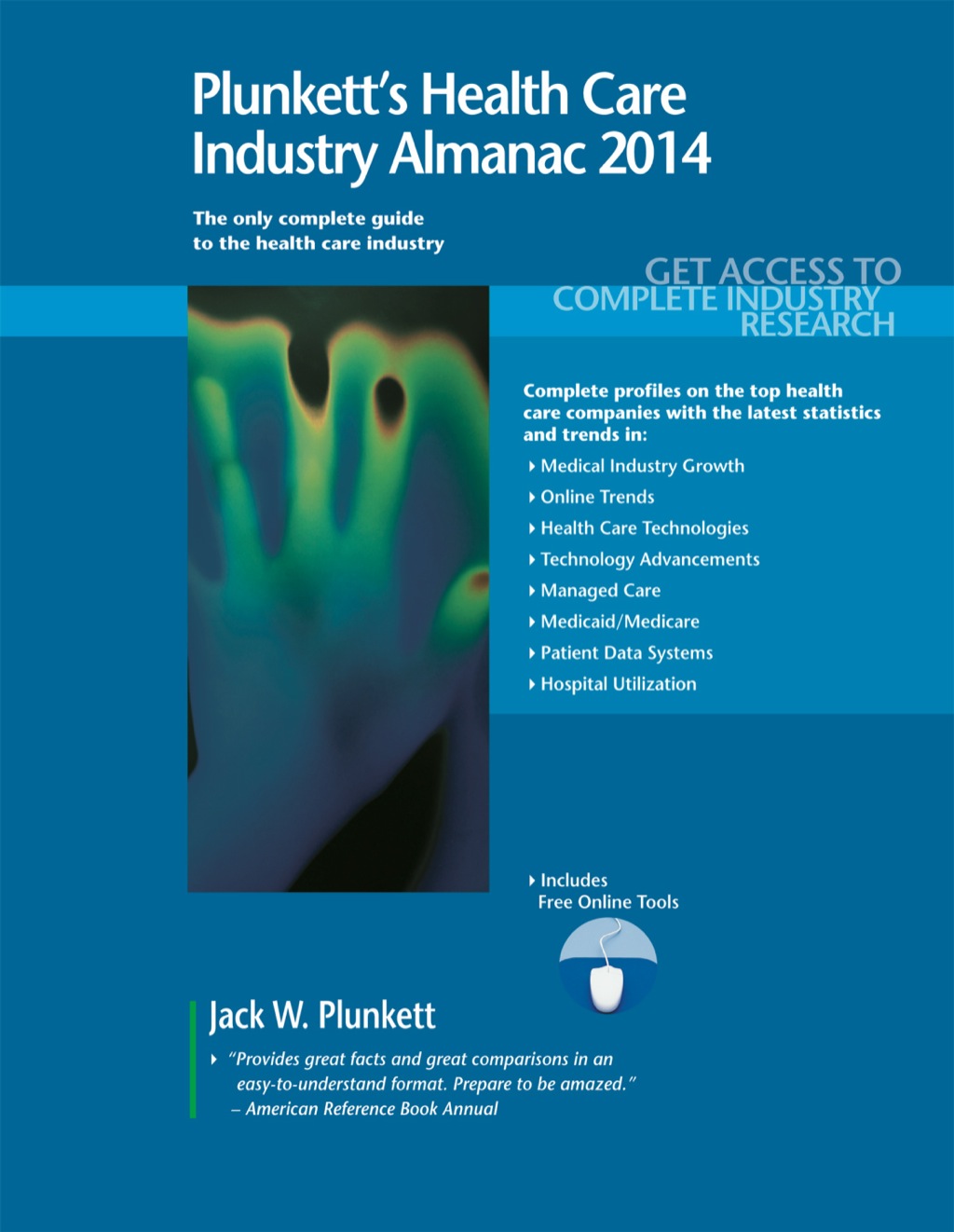 Plunkett's Health Care Industry Almanac 2014  â€“ PDF/EPUB Version Downloadable