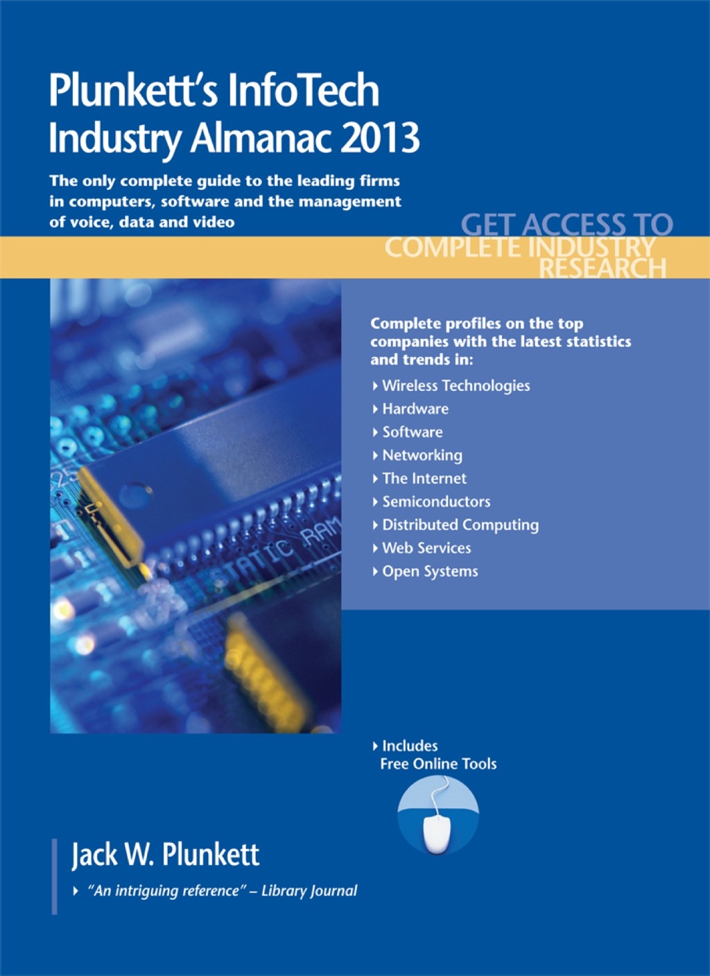 Plunkett's InfoTech Industry Almanac 2013  â€“ PDF/EPUB Version Downloadable