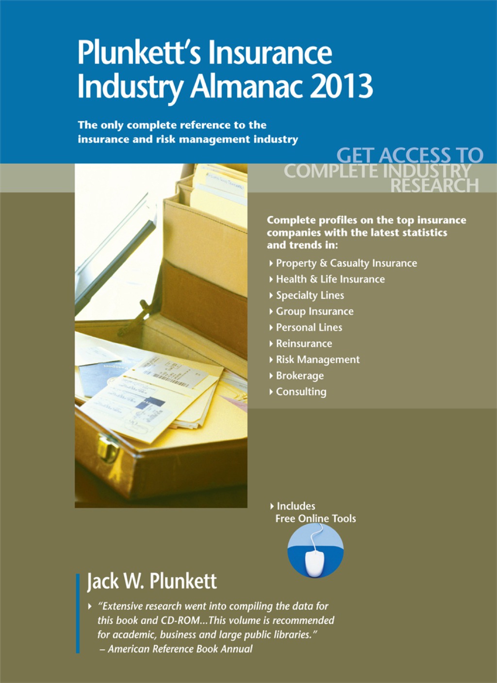 Plunkett's Insurance Industry Almanac 2013 13th Edition â€“ PDF/EPUB Version Downloadable
