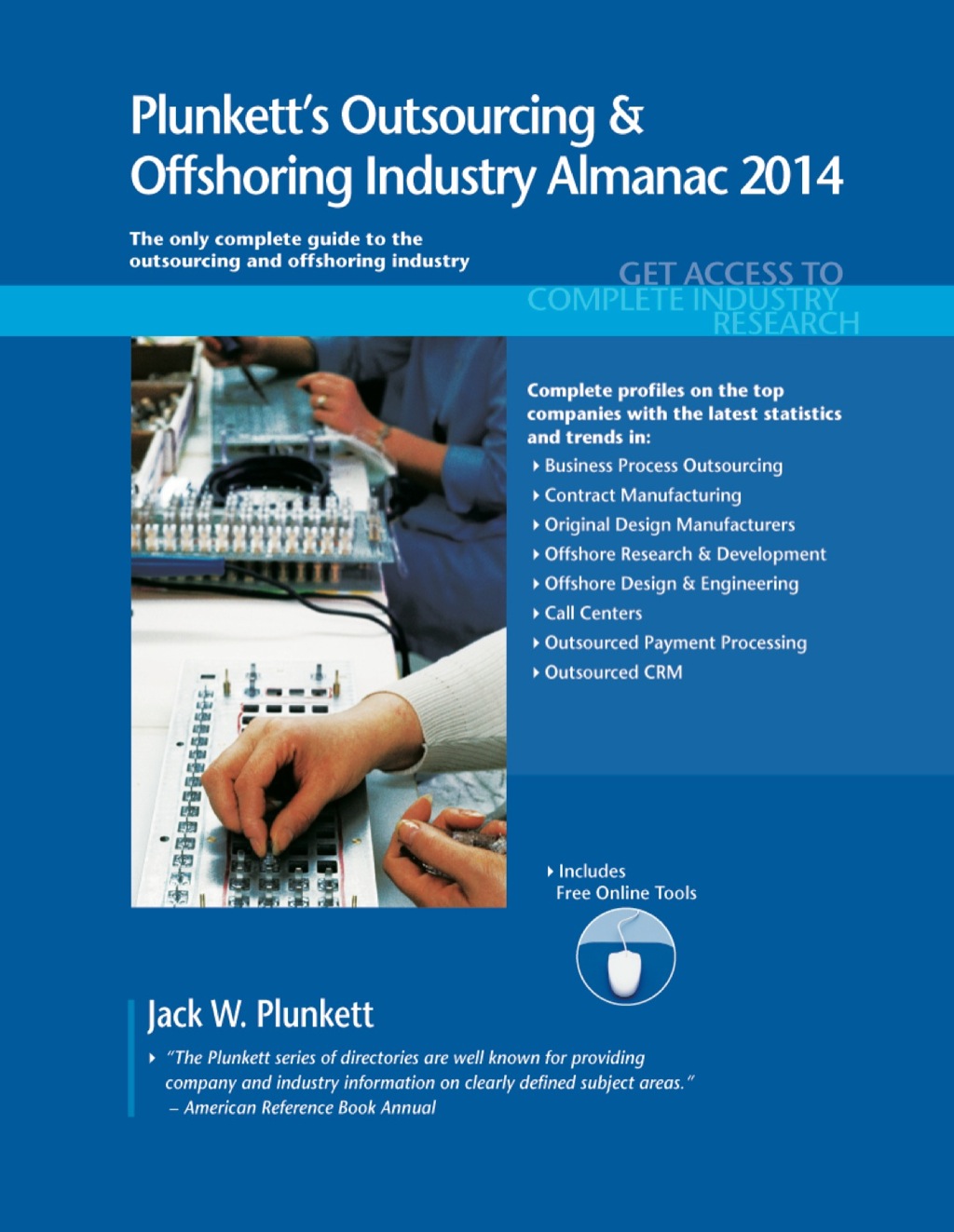 Plunkett's Outsourcing & Offshoring Industry Almanac 2014  â€“ PDF/EPUB Version Downloadable