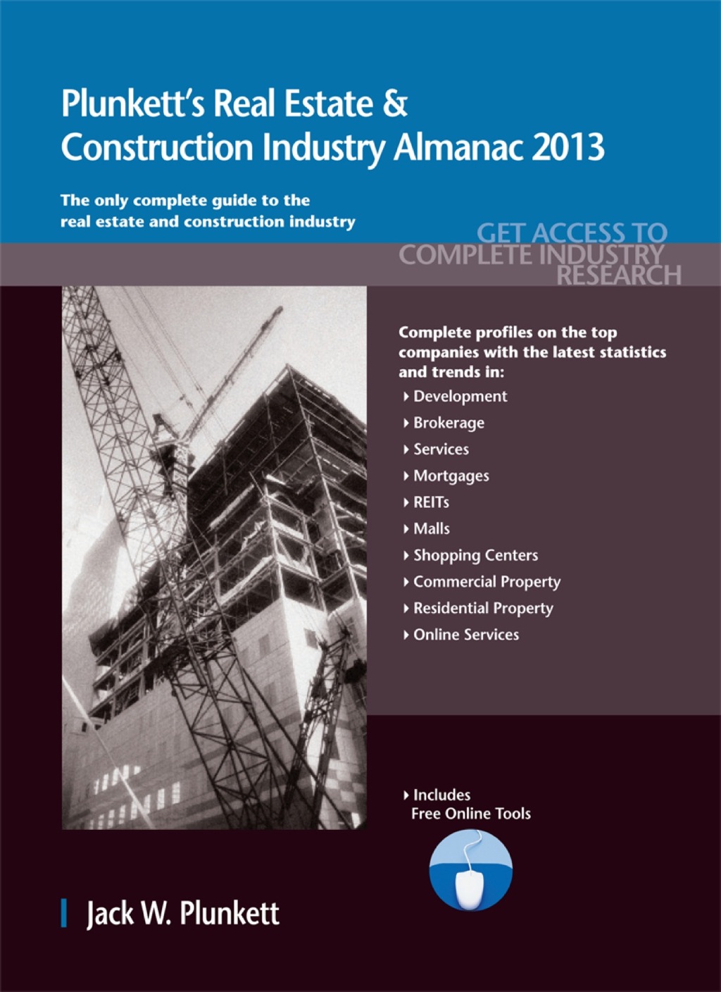 Plunkett's Real Estate & Construction Industry Almanac 2013  â€“ PDF/EPUB Version Downloadable