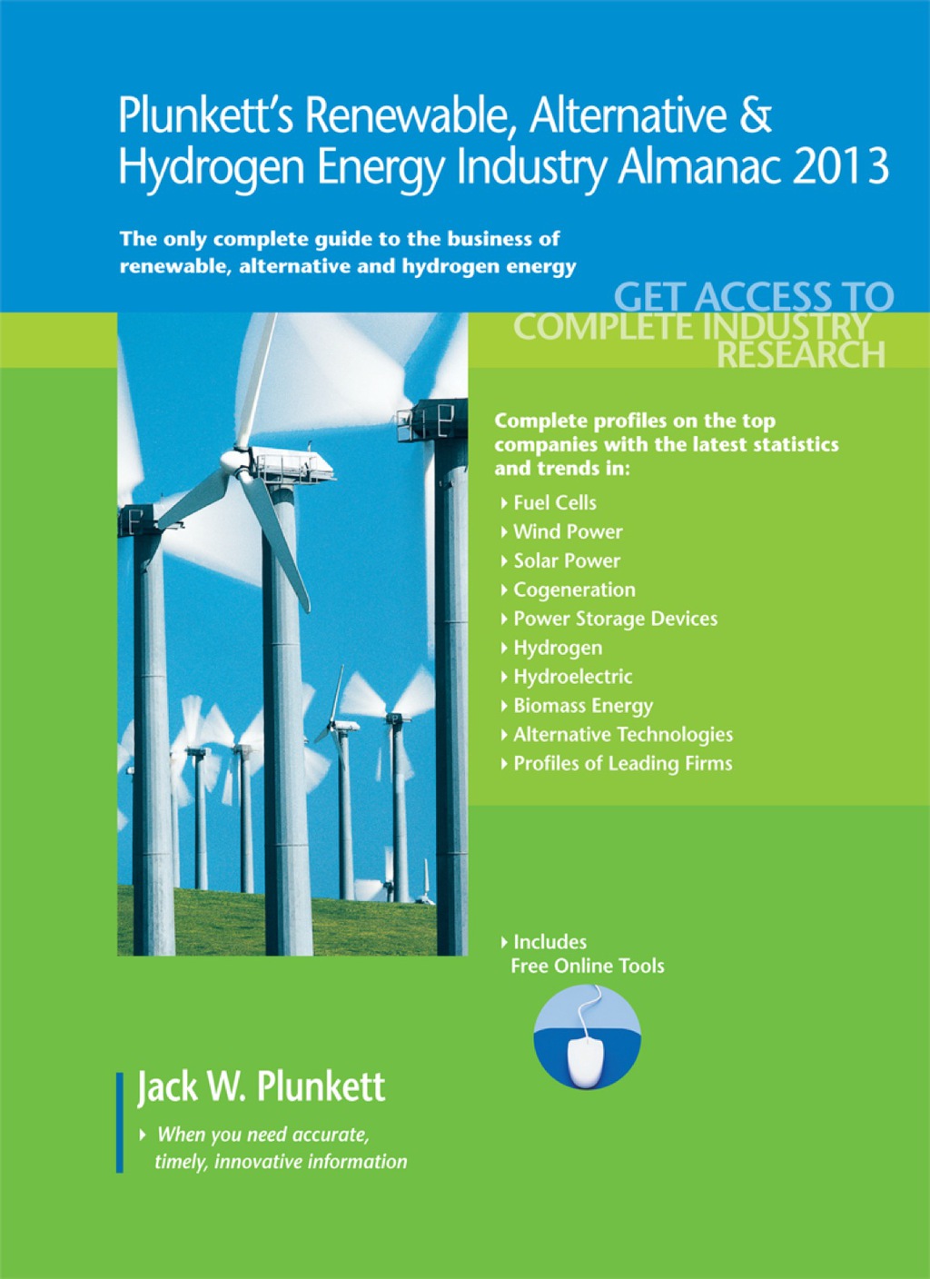 Plunkett's Renewable, Alternative & Hydrogen Energy Industry Almanac 2013  â€“ PDF/EPUB Version Downloadable