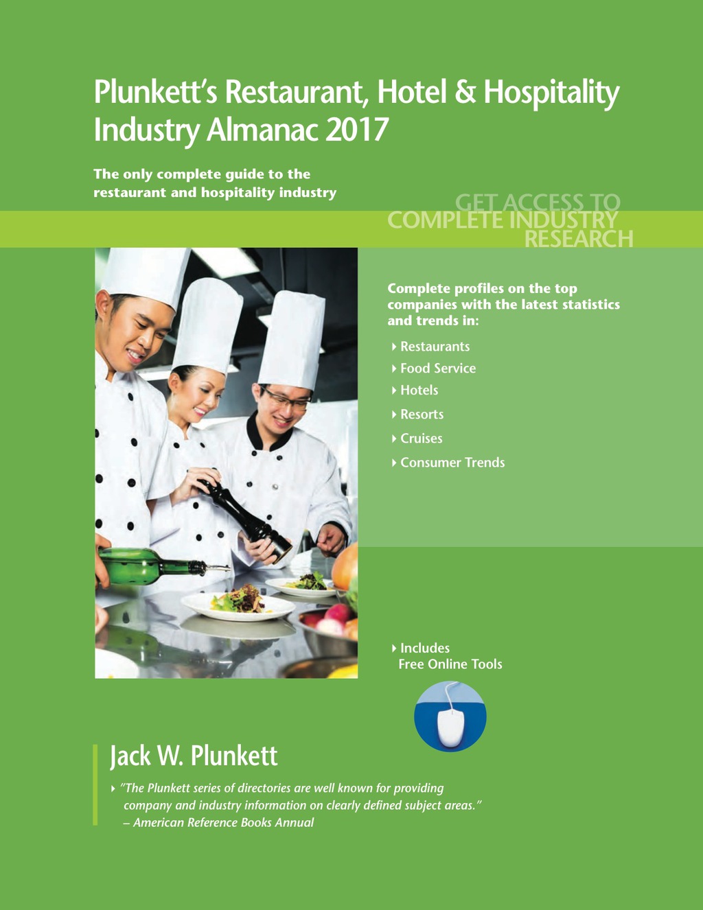 Plunkett's Restaurant, Hotel & Hospitality Industry Almanac 2017  â€“ PDF/EPUB Version Downloadable
