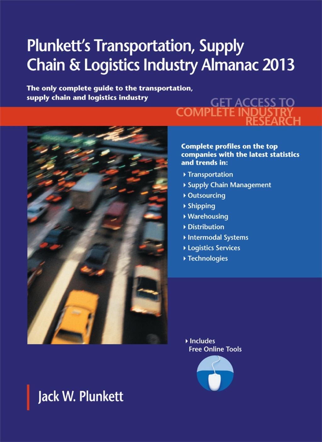 Plunkett's Transportation, Supply Chain & Logistics Industry Almanac 2013  â€“ PDF/EPUB Version Downloadable