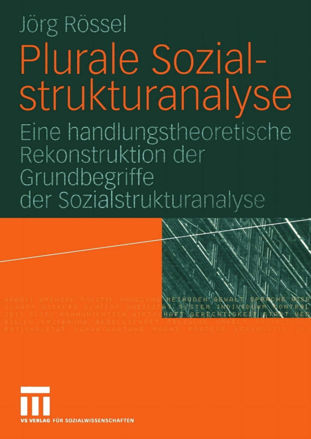 Plurale Sozialstrukturanalyse Eine handlungstheoretische Rekonstruktion der Grundbegriffe der Sozialstrukturanalyse  â€“ PDF/EPUB Version Downloadable