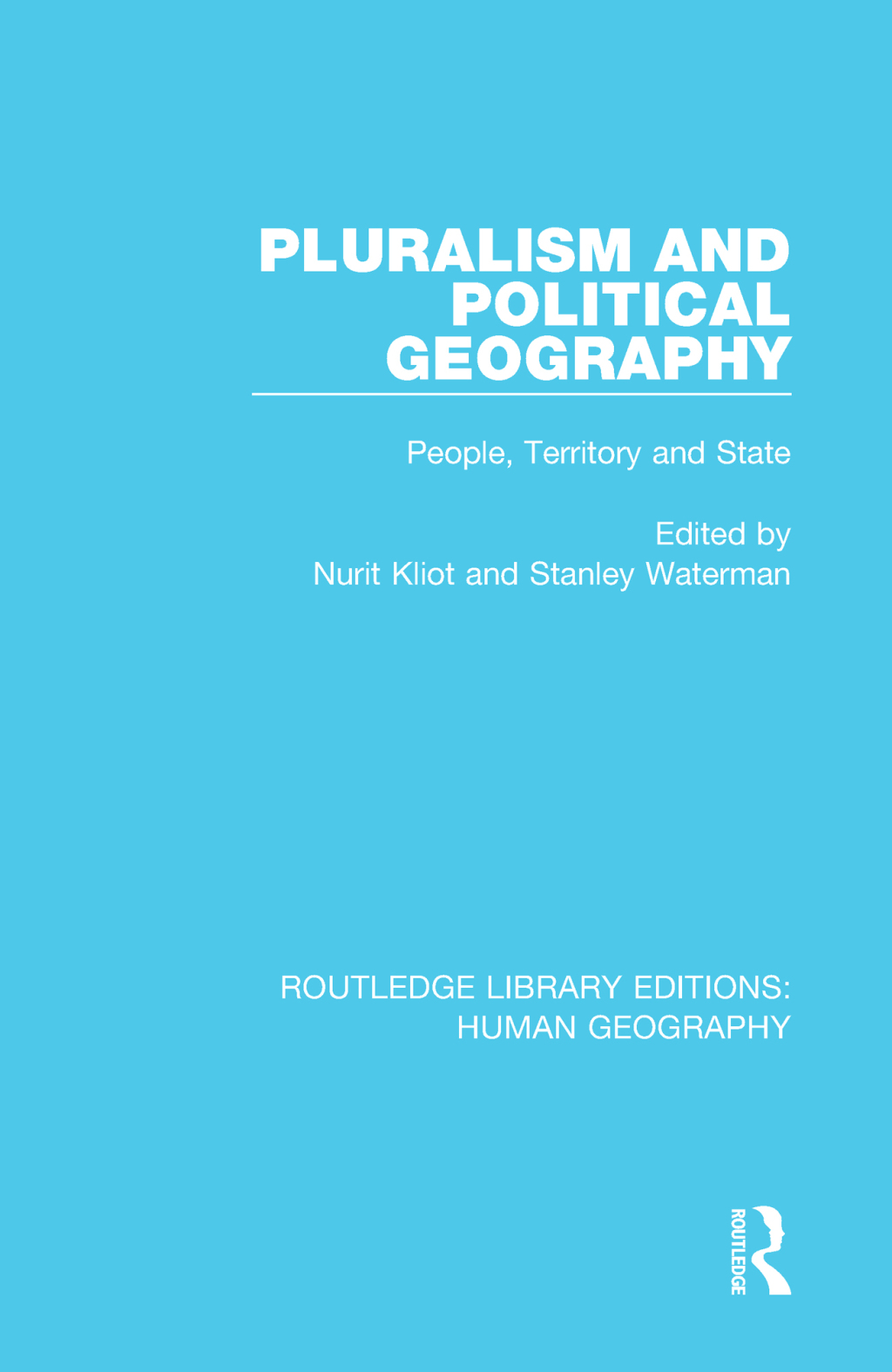 Pluralism and Political Geography People, Territory and State 1st Edition â€“ PDF/EPUB Version Downloadable