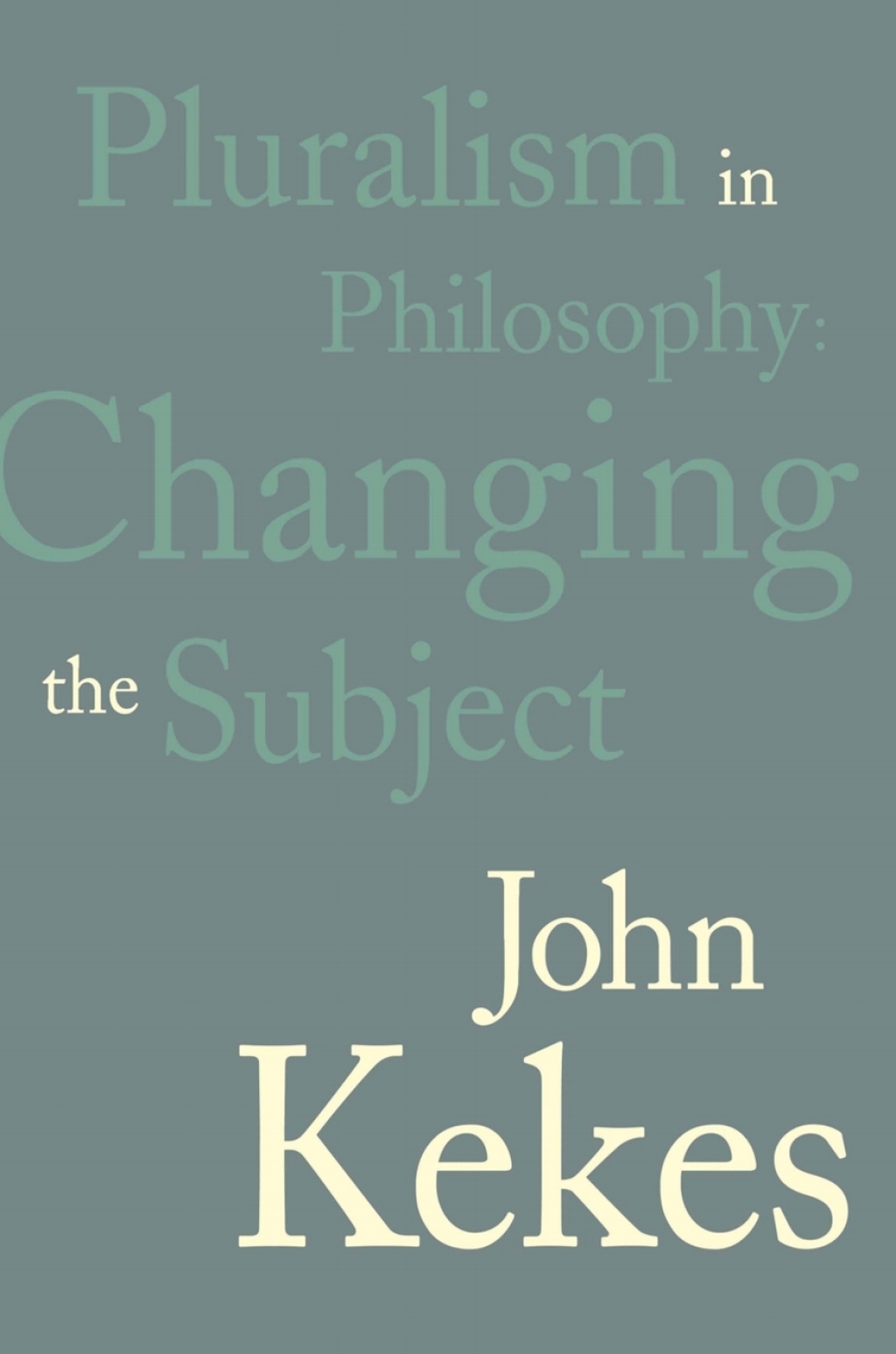 Pluralism in Philosophy Changing the Subject  â€“ PDF/EPUB Version Downloadable