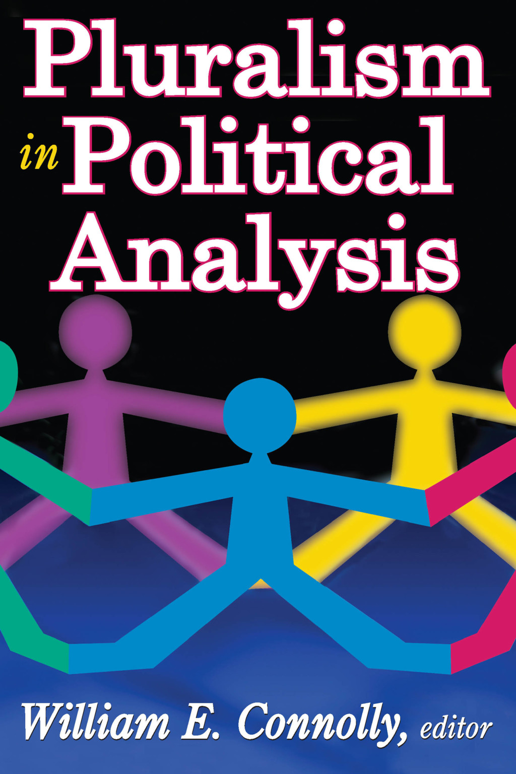 Pluralism in Political Analysis 1st Edition â€“ PDF/EPUB Version Downloadable